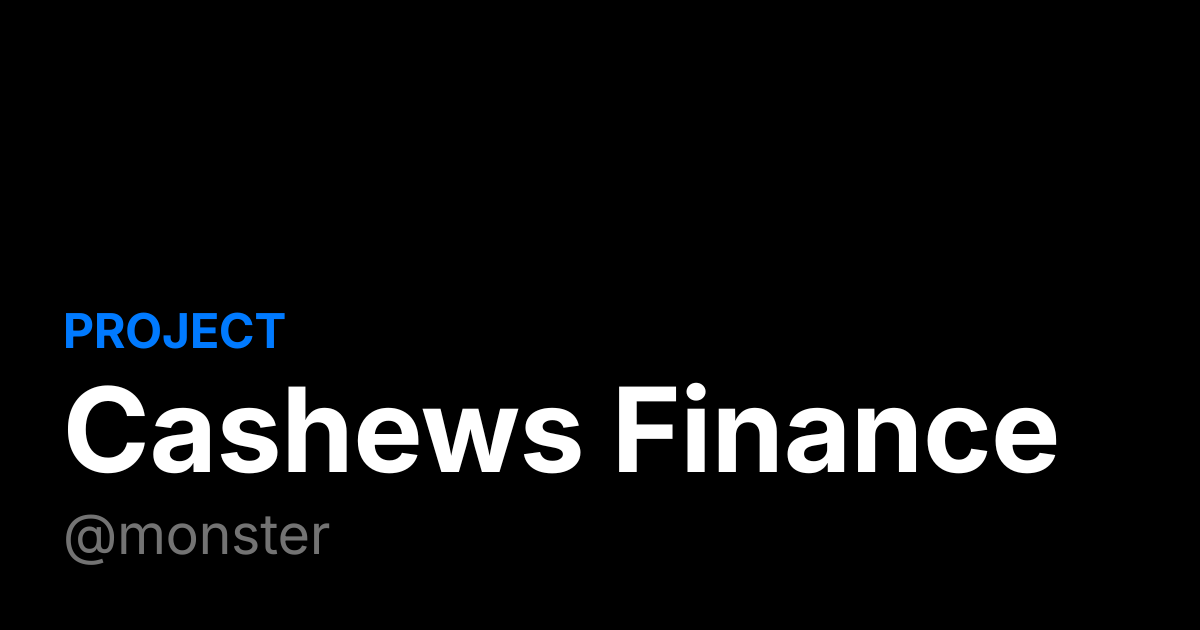 Cashews Finance App Screenshot